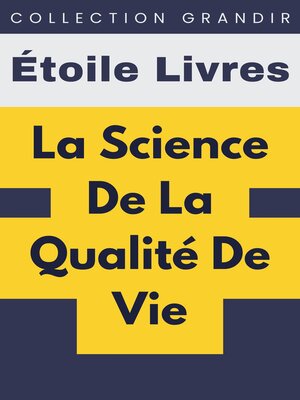 cover image of La Science De La Qualité De Vie